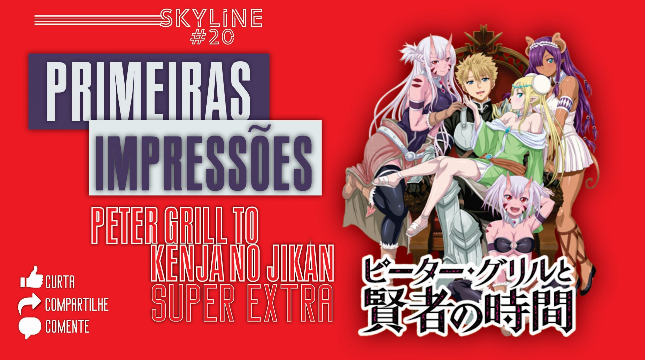 Assistir Peter Grill to Kenja no Jikan: Super Extra 2° temporada - Episódio  08 Online - Download & Assistir Online! - AnimesTC