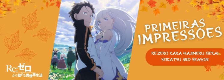 Re:Zero kara Hajimeru Isekai Seikatsu 3rd Season